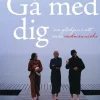 Gå med dig : om glädjen i att vara medmänniska