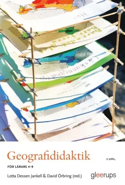 Geografididaktik , 2 uppl : för lärare 4-9