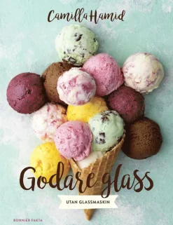 Godare glass : utan glassmaskin