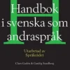 Handbok i svenska som andraspråk : utarbetad av språkrådet
