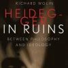 Heidegger in Ruins