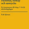 Hembud, förköp och samtycke : en kommentar till 4 kap. 7-36 §§ aktiebolagslagen