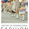 History of International Fashion