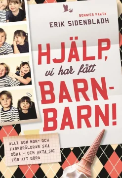 Hjälp, vi har fått barnbarn!