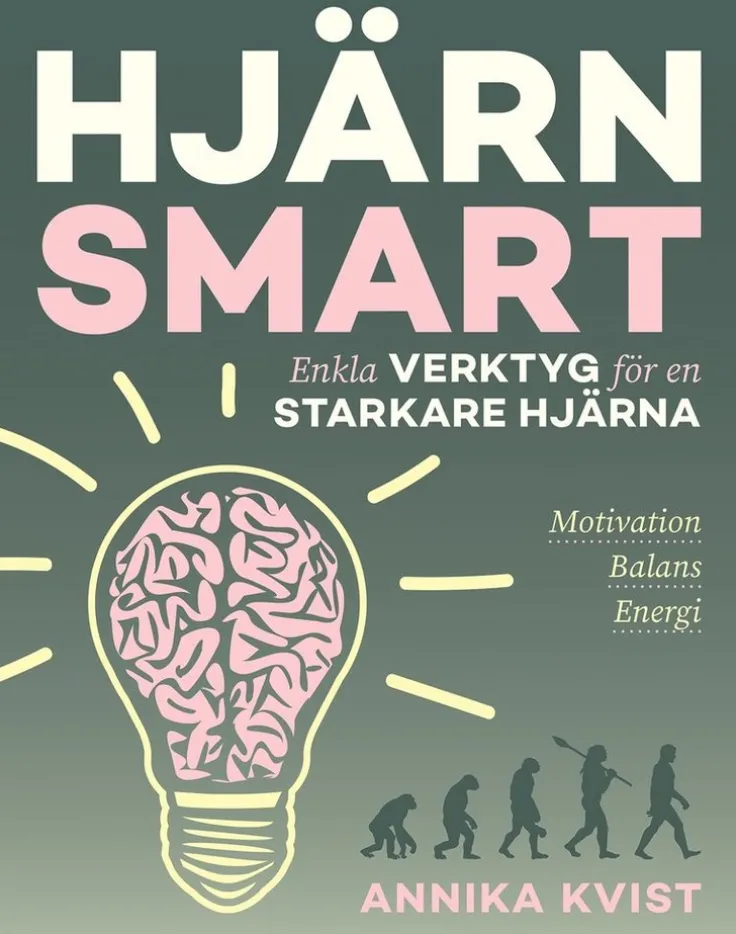 Hjärnsmart : enkla verktyg för en starkare hjärna