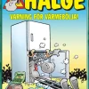 Hälge. Varning för värmebölja!