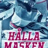 Hålla masken