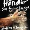Händer som formar Sverige