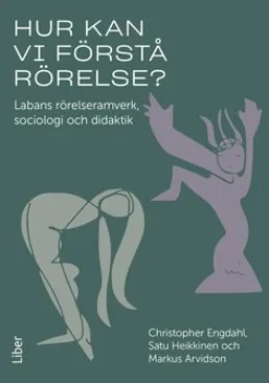 Hur kan vi förstå rörelse?