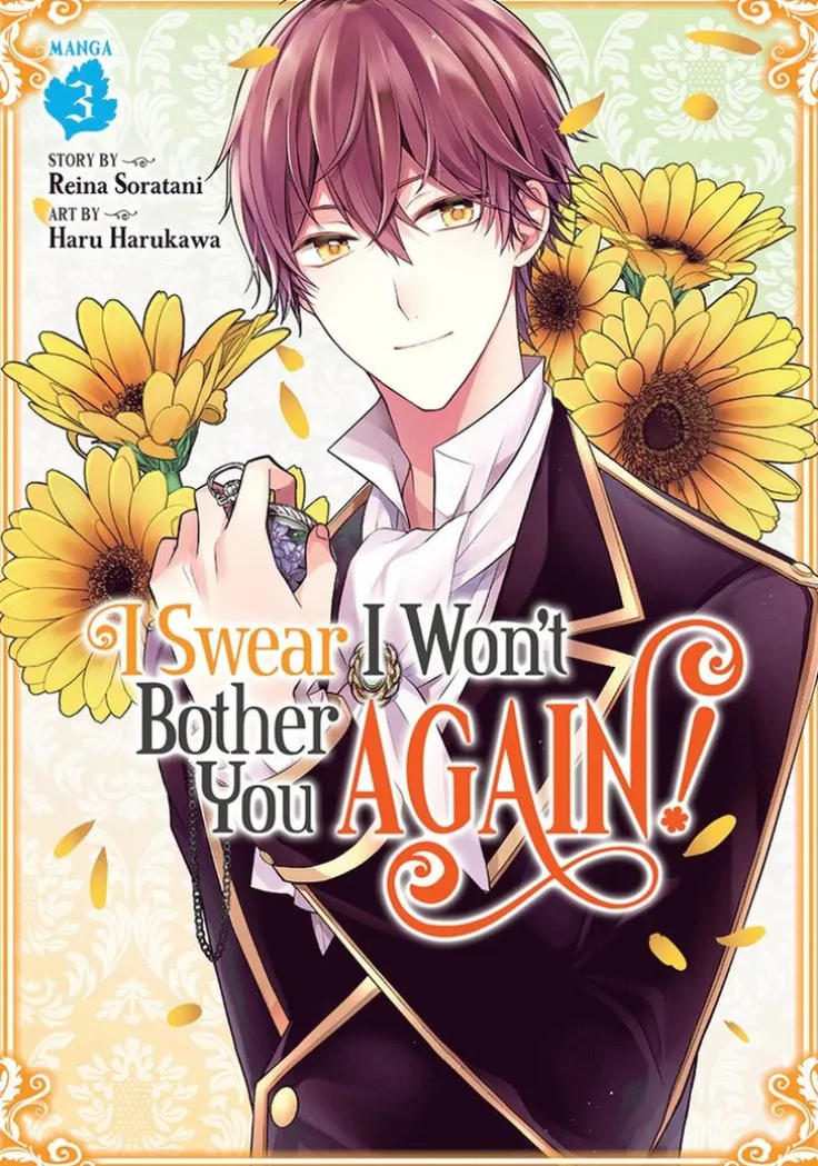 I Swear I Won't Bother You Again! (Manga) Vol. 3