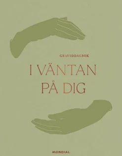 I väntan på dig : graviddagbok