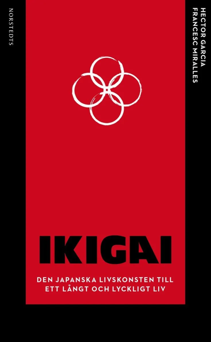 Ikigai : den japanska livskonsten till ett långt och lyckligt liv