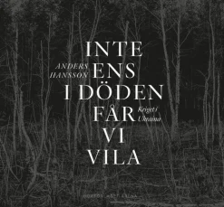 Inte ens i döden får vi vila : kriget i Ukraina