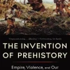 Invention of Prehistory