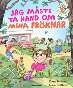Jag måste ta hand om mina fröknar
