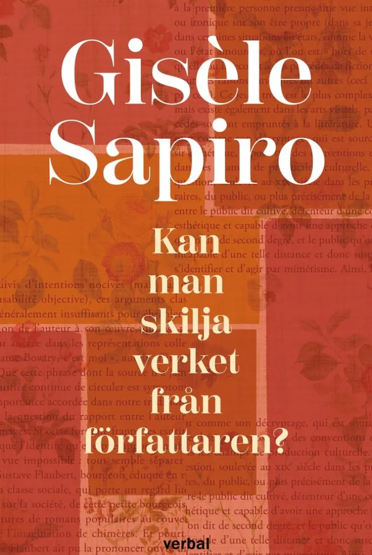 Kan man skilja verket från författaren?