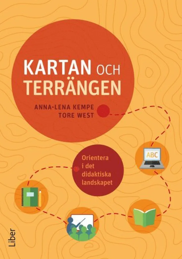 Kartan och terrängen : orientera i det didaktiska landskapet