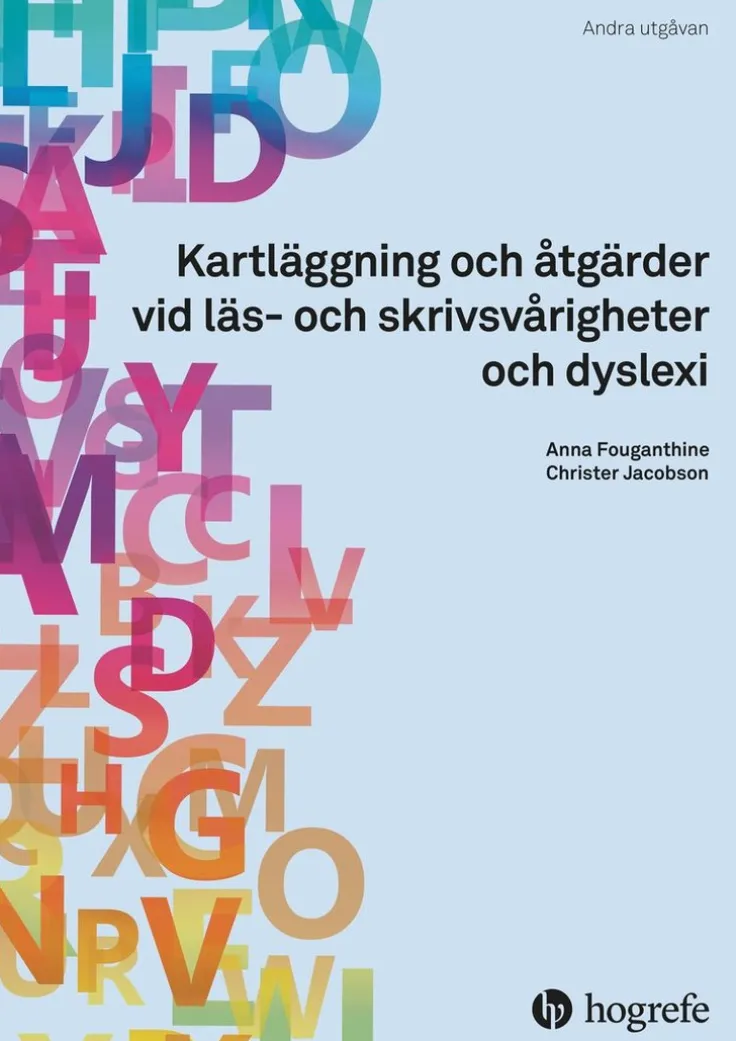 Kartläggning och åtgärder vid läs- och skrivsvårigheter och dyslexi