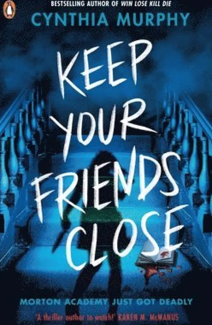 Keep Your Friends Close