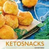 Ketosnacks : mättande och energitäta mellanmål