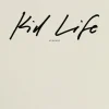 Kid Life