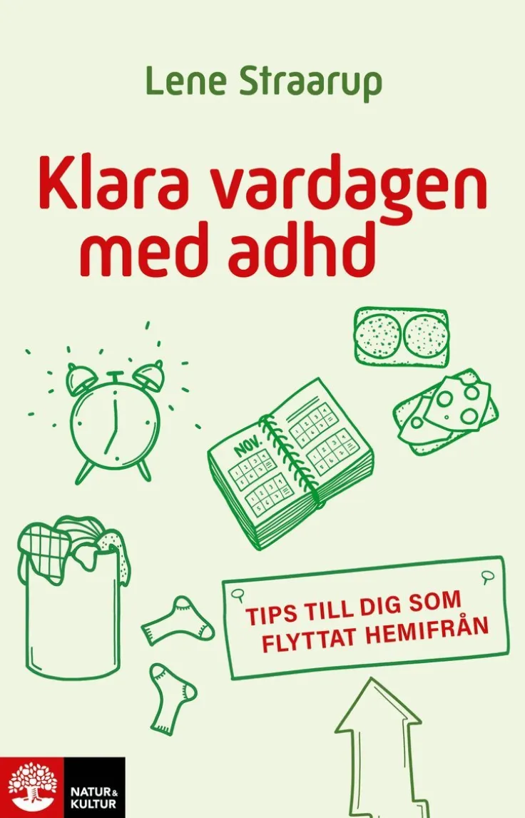 Klara vardagen med adhd : Tips till dig som flyttat hemifrån