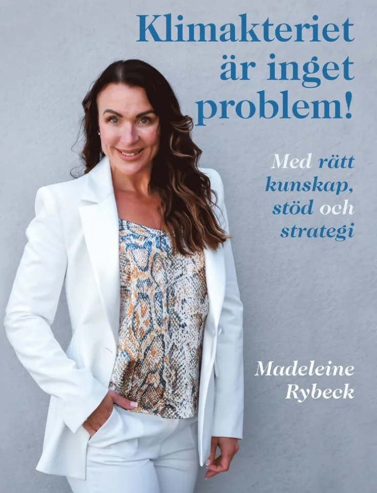 Klimakteriet är inget problem! Med rätt kunskap, stöd och strategi