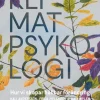Klimatpsykologi : hur vi skapar hållbar förändring