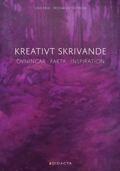 Kreativt skrivande, Övningar · fakta · inspiration