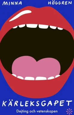 Kärleksgapet : dejting och vetenskapen