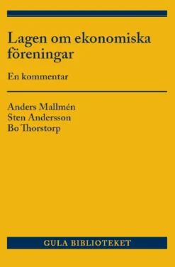 Lagen om ekonomiska föreningar : en kommentar