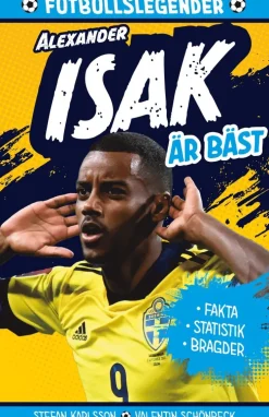 Legenden Alexander Isak är bäst