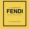 Lilla boken om Fendi : historien om det ikoniska modehuset