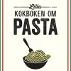 Lilla kokboken om pasta