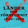 Länder som försvunnit 1840-1970