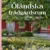 Öländska trädgårdsrum