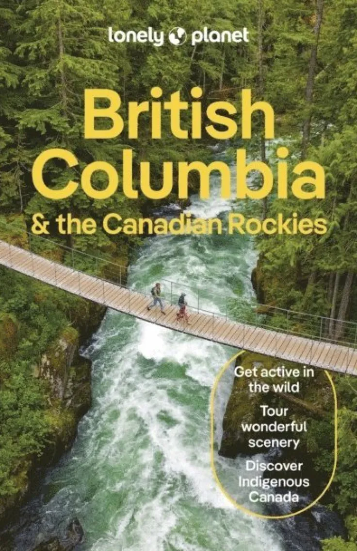 Lonely Planet British Columbia & the Canadian Rockies