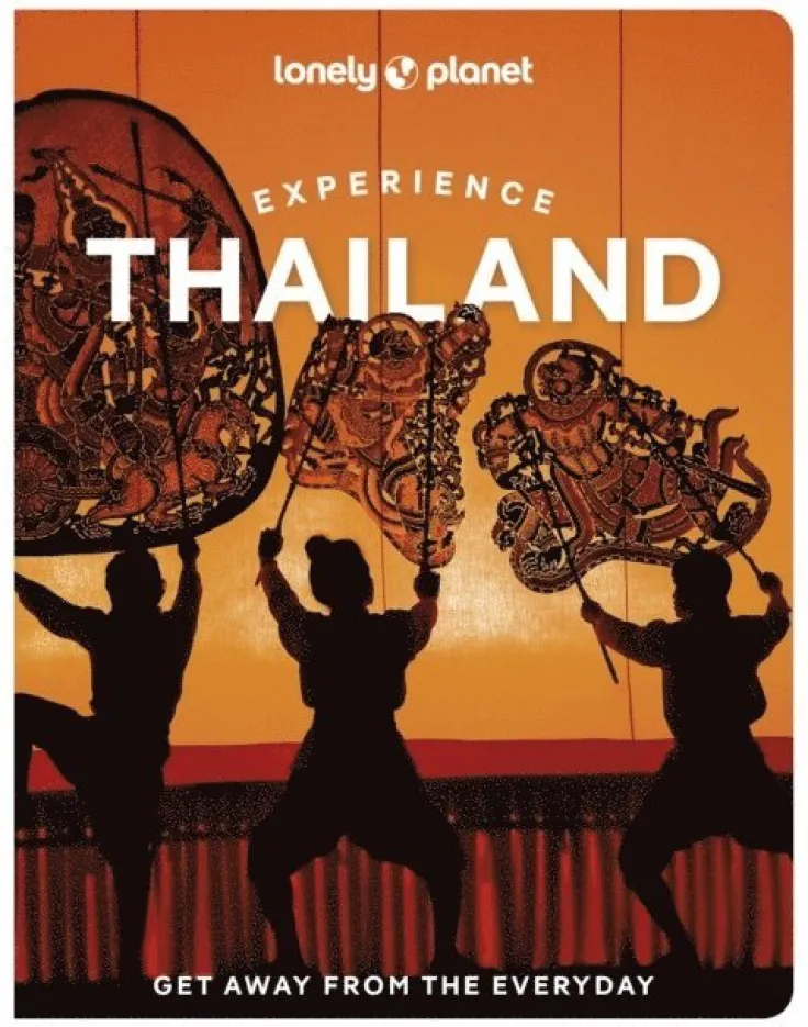 Lonely Planet Experience Thailand