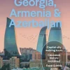 Lonely Planet Georgia, Armenia & Azerbaijan