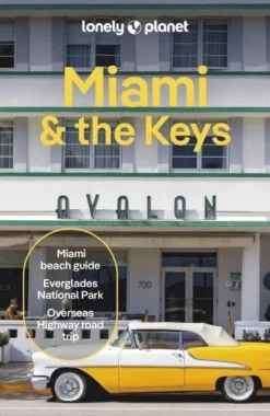 Lonely Planet Miami & the Keys