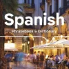 Lonely Planet Spanish Phrasebook & Dictionary