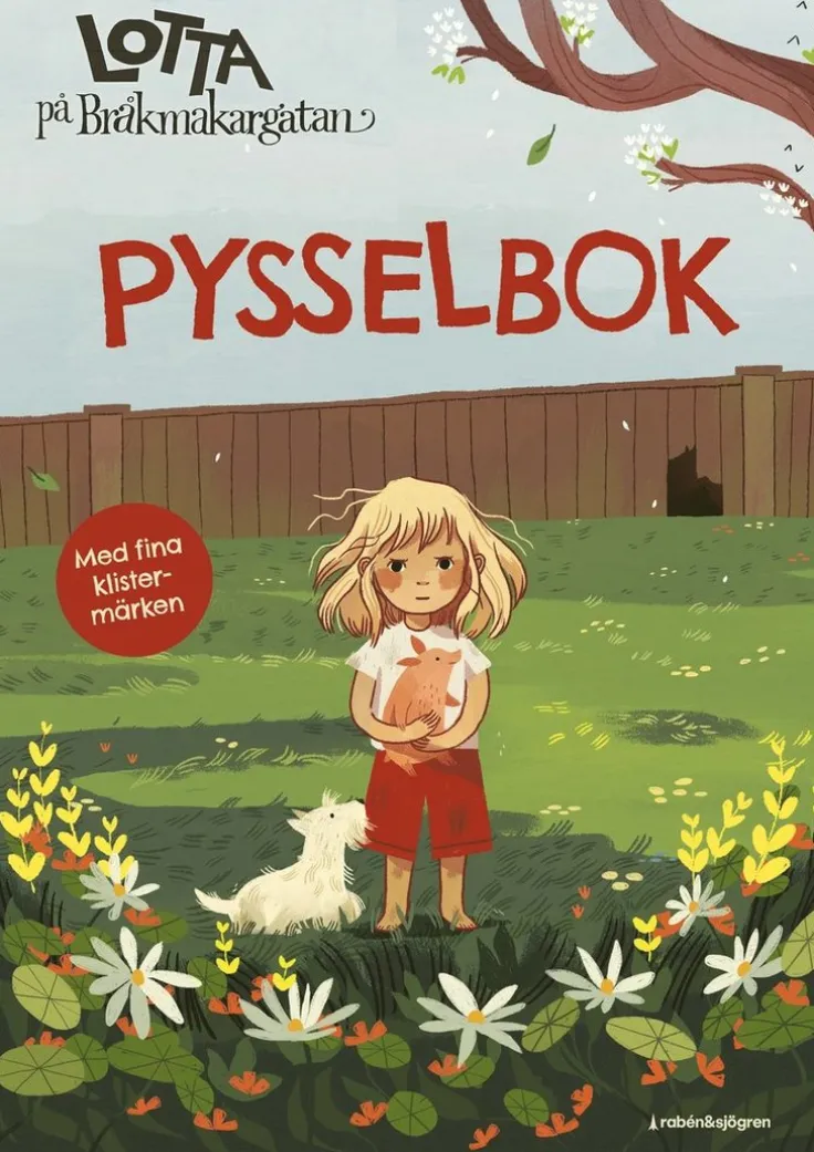 Lotta på Bråkmakargatan pysselbok : med klistermärken
