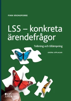 LSS - konkreta ärendefrågor : tolkning och tillämpning