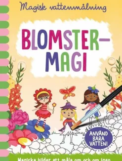 Magisk vattenmålning. Blomstermagi