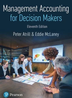 Management Accounting for Decision Makers