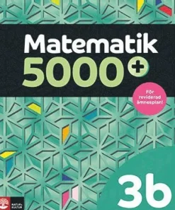 Matematik 5000+ Kurs 3b Lärobok Upplaga 2021