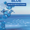 Methylene Blue : den blå revolutionen