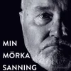Min mörka sanning