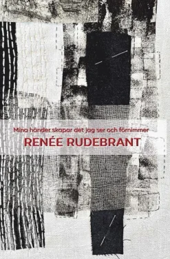 Mina händer skapar det jag ser och förnimmer