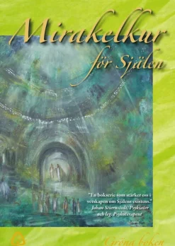 Mirakelkur för själen - gröna boken